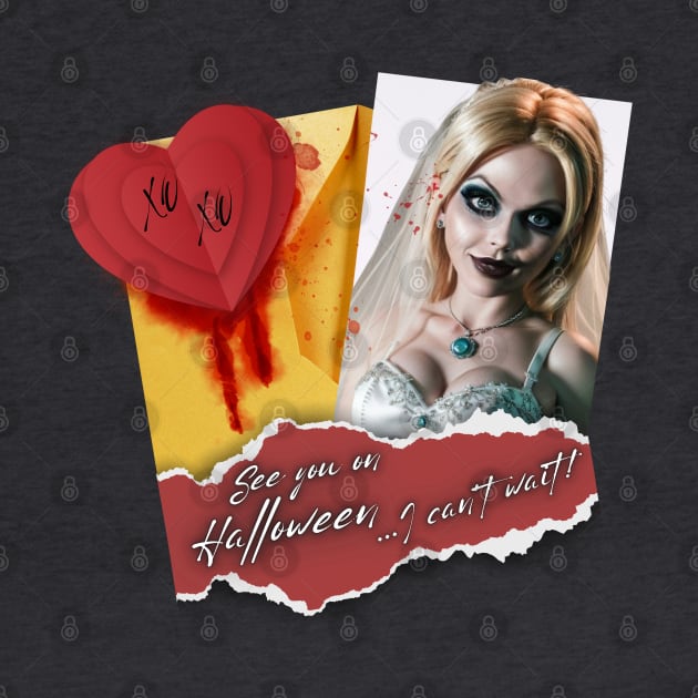 See you Halloween letter mesage Bride of Chucky by PixelkaArt